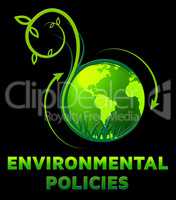 Environmantal Policies Shows Environment Guide 3d Illustration