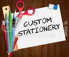 Custom Stationery Paper Shows Personalized Supplies 3d Illustrat