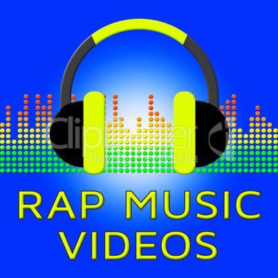 Rap Music Videos Means Spoken Songs 3d Illustration