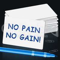 No Pain Gain Representing Success 3d Illustration