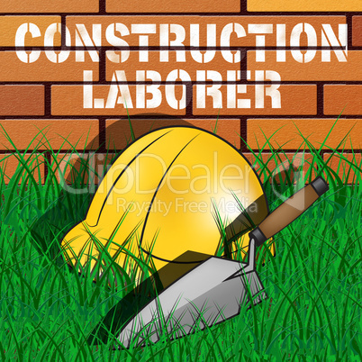 Construction Laborer Represents Building Worker 3d Illustration