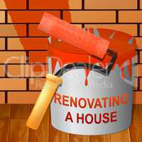 Renovating A House Means Home Renovation 3d Illustration