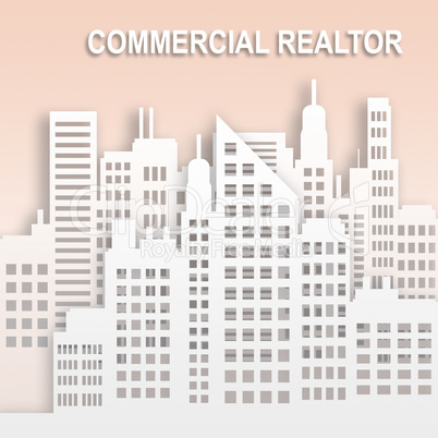 Commercial Realtor Represents Office Property Buildings 3d Illus