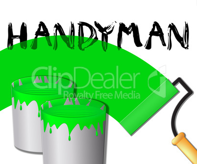 House Handyman Displays Home Repairman 3d Illustration