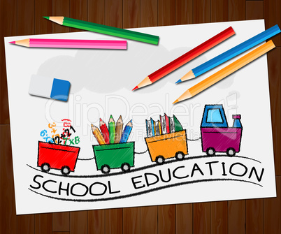 School Education Means Kids Education 3d Illustration