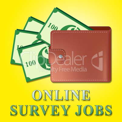 Online Surveys Jobs Meaning Internet Survey 3d Illustration