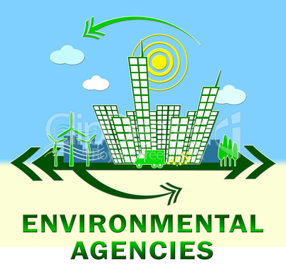 Environment Agencies Design Showing Nature 3d Illustration