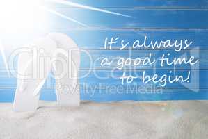 Sunny Summer Background, Quote Always Good Time To Begin