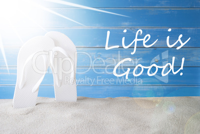Sunny Summer Background, Quote Life Is Good