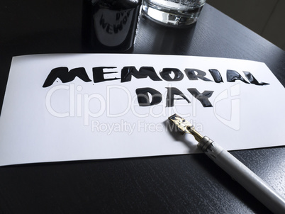 Memorial day calligraphy and lettering post card. Perspective view. Wild pen in calligraph.