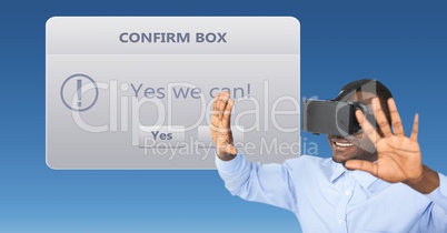 Businessman looking at confirm box on VR glasses