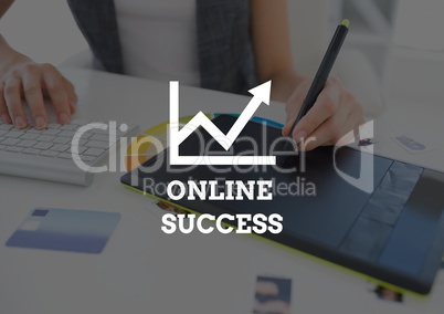 Online success text against hands with graphics tablet