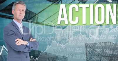 Digital image of businessman standing by action text against graphs and numbers