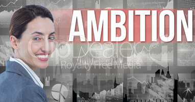 Digital composite image of businesswoman with ambition text and graphs