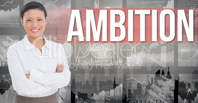 Digital image of businesswoman with arms crossed standing against ambition text and graphs
