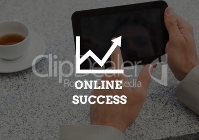 Online success text against hands with tablet and coffee