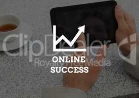 Online success text against hands with tablet and coffee