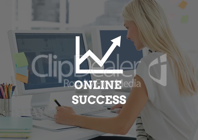 Online success text against woman with graphics tablet at computers