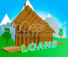 House Loans Shows Home Borrowing Repayments 3d Illustration