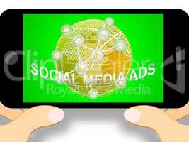 Social Media Ads Means Online Marketing 3d Illustration