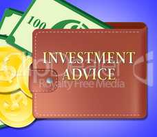 Investment Advice Meaning Invested Information 3d Illustration