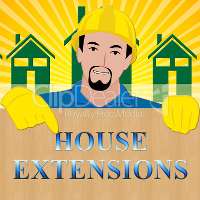 House Extensions Means Extend Home 3d Illustration
