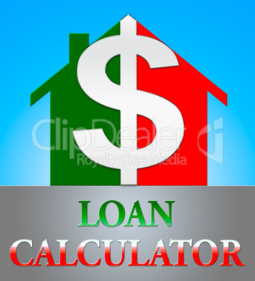 Loan Calculator Means Fund Loans 3d Illustration