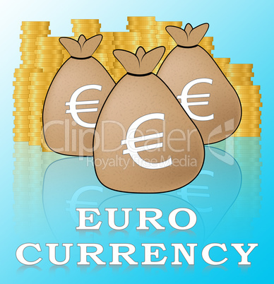 Euro Currency Meaning Europe Exchange 3d Illustration