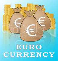 Euro Currency Meaning Europe Exchange 3d Illustration