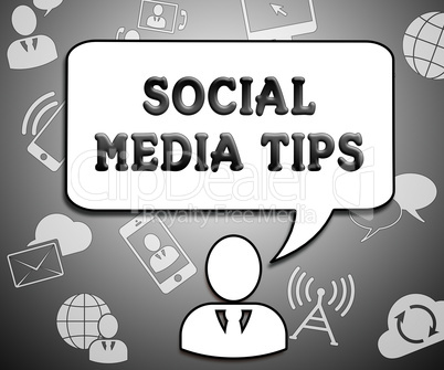 Social Media Tips Means Networking Advice 3d Illustration