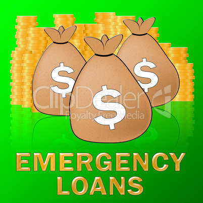 Emergency Loans Means Urgent Credit 3d Illustration