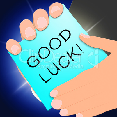 Good Luck Message Shows Fortune 3d Illustration