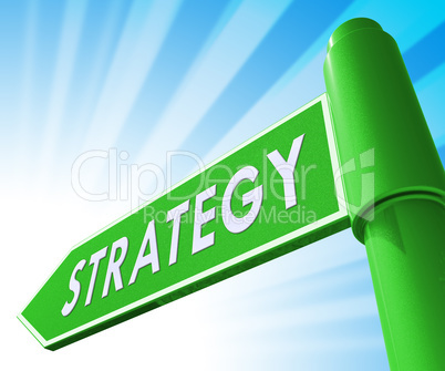 Strategy Sign Meaning Planning Commerce 3d Illustration