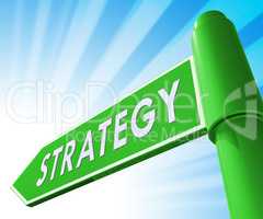 Strategy Sign Meaning Planning Commerce 3d Illustration