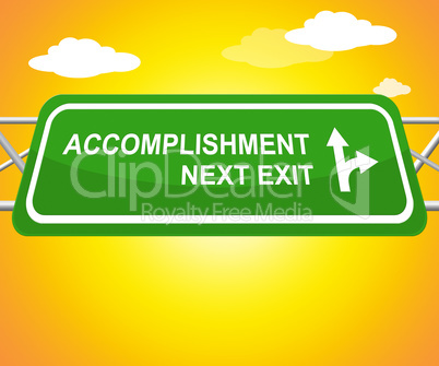 Accomplishment Sign Showing Success Progress 3d Illustration