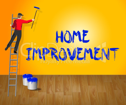 Home Improvement Indicates House Renovation 3d Illustration