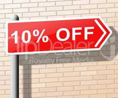 Ten Percent Off Indicating 10% Discounts 3d Rendering