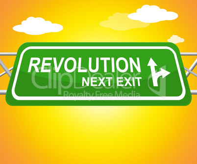 Revolution Sign Means Regime Change 3d Illustration