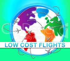 Low Cost Flights Meaning Cheap Flight 3d Illustration