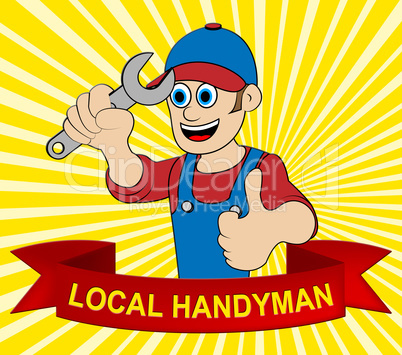 Local Handyman Displays Neighborhood Builder 3d Illustration