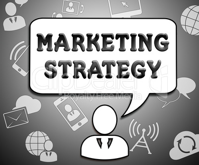 Marketing Strategy Shows Market Plans 3d Illustration
