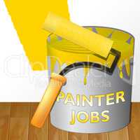 Painter Jobs Showing Painting Work 3d Illustration