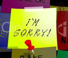 Sorry Note Displays Regret And Apology 3d Illustration