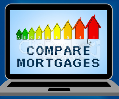 Compare Mortgages Representing Home Loan 3d Illustration