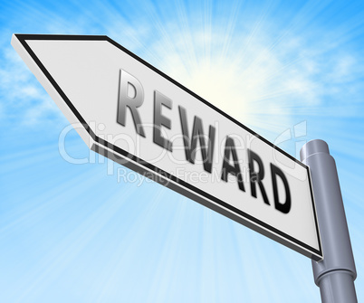 Reward Sign Representing Rewards Perk 3d Illustration
