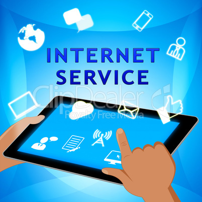 Internet Service Shows Broadband Provision 3d Illustration