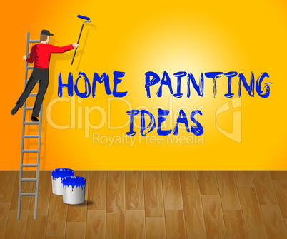Home Painting Ideas Shows House Paint 3d Illustration