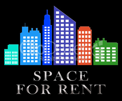 Space For Rent Describes Leases 3d Illustration