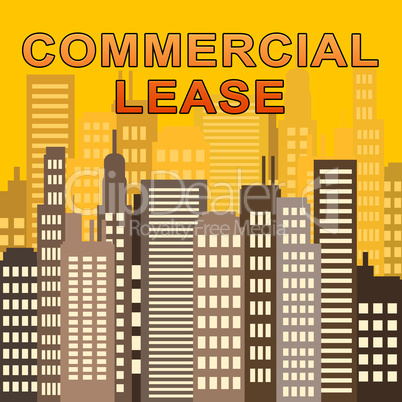 Commercial Lease Describes Real Estate Offices 3d Illustration