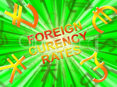 Foreign Exchange Rates Means Forex 3d Illustration